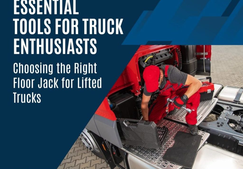 Essential Tools for Truck Enthusiasts