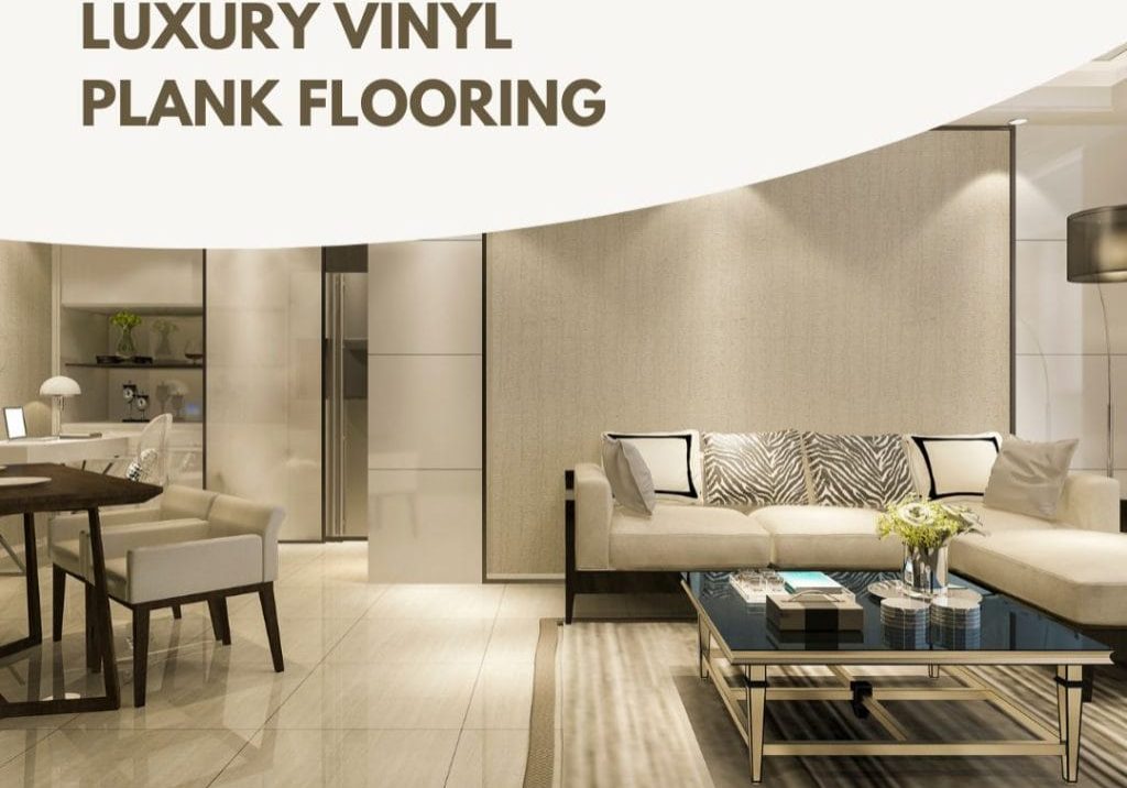 Maintaining Luxury Vinyl Plank Flooring